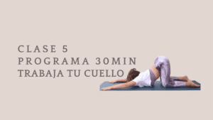 Lee más sobre el artículo Clase 5 – 30 min