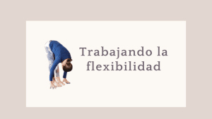 Lee más sobre el artículo Yoga para trabajar la flexibilidad