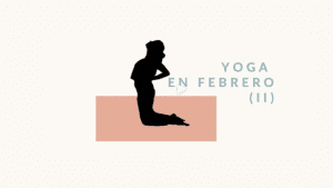 Lee más sobre el artículo Yoga en febrero